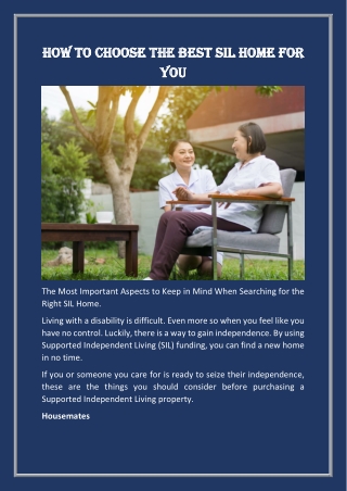 How To Choose The Best SIL Home For You