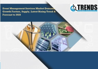 Event Management Services Market Demand, Growth Factors, Supply, Latest Rising