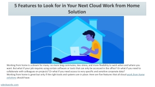 5 Features to Look for in Your Next Cloud Work from Home Solution