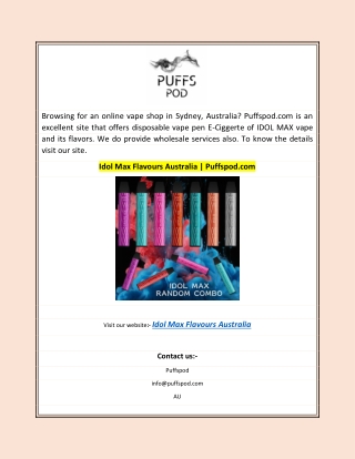 Idol Max Flavours Australia | Puffspod.com