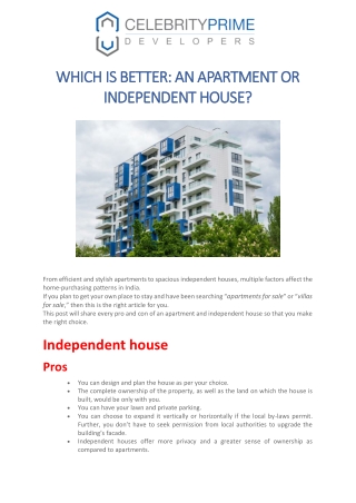 WHICH IS BETTER AN APARTMENT OR INDEPENDENT HOUSE