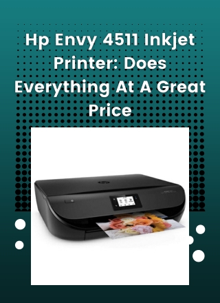 HP Envy 4511 Inkjet Printer: Does Everything at a great price