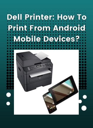 Dell Printer: How to print from android mobile devices?