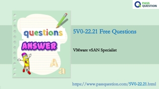 VMware vSAN Specialist 5V0-22.21 Practice Test Questions