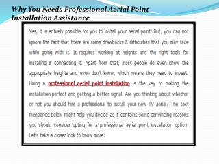 Why You Needs Professional Aerial Point Installation Assistance