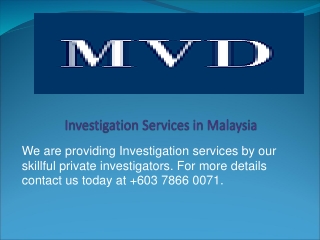 Best Investigation Services at Malaysia
