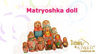 BABUSHKA DOLLS