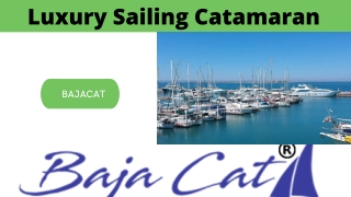 Luxury Sailing Catamaran Tours in La Paz