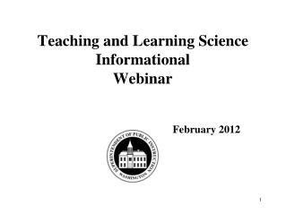 Teaching and Learning Science Informational Webinar