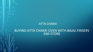 Buying Atta Chakki  With Bajaj Finserv EMI Store