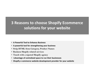 3 Reasons to choose Shopify Ecommerce solutions for your website