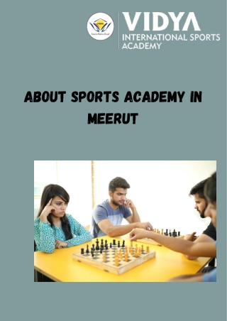 About Sports Academy in Meerut with Understanding the Leadership