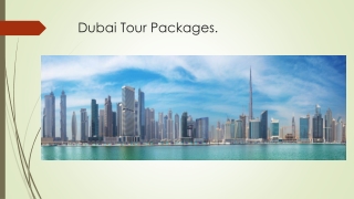 Dubai Tour Packages