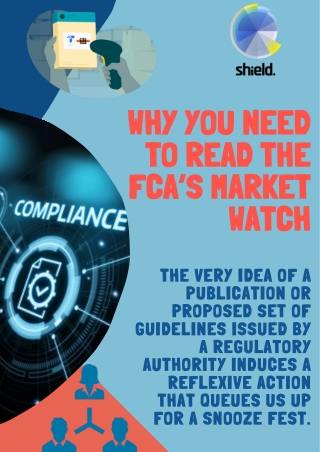 Why Reading the FCA’s Market Watch is important?