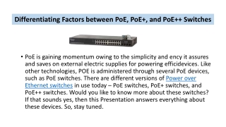 Differentiating Factors between PoE, PoE , and PoE   Switches