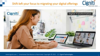 Shift-left your focus to migrating your digital offerings