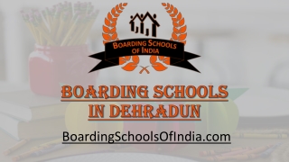 Best Boarding Schools in Dehradun | Boarding Schools of India