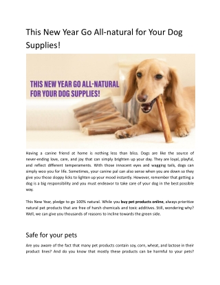 This New Year Go All-natural for Your Dog Supplies!