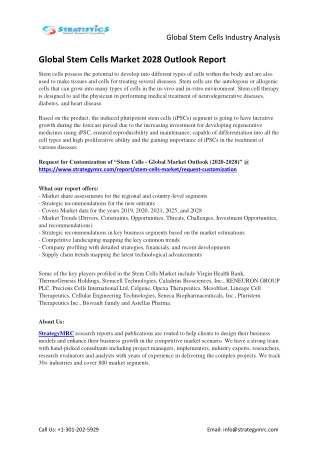Stem Cells Market Size, Analysis, Top Players, and Forecast to 2028