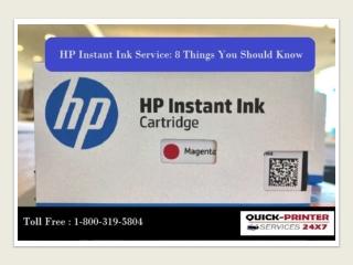 Help 1-800-319-5804, HP Instant Ink Service, 8 Things You Should Know.