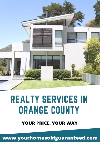 Realty Services in Orange County | Your Home Sold Guaranteed Realty