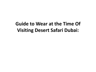 Visiting desert safari