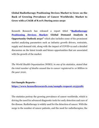 Radiotherapy Positioning Devices Market Demand, Size, Trends in 2022