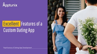 Dating App Development with Key Features | Apptunix