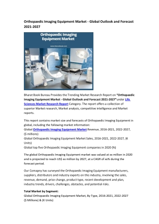 Orthopaedic Imaging Equipment Market - Global Outlook and Forecast 2021-2027