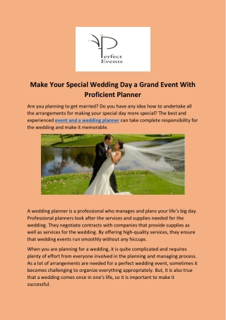 Make Your Special Wedding Day a Grand Event With Proficient Planner
