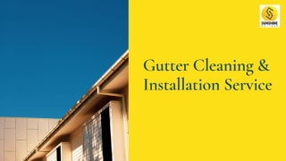 Gutter Cleaning & Installation Service