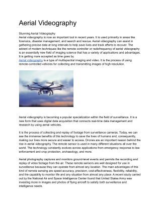 Stunning Aerial Videography and Photography Using Drones