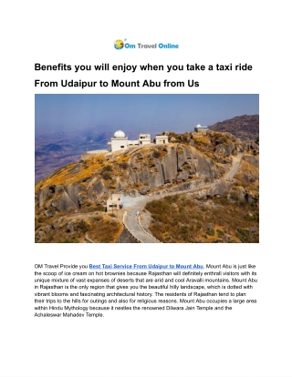 Benefits you will enjoy when you take a taxi ride From Udaipur to Mount Abu from us