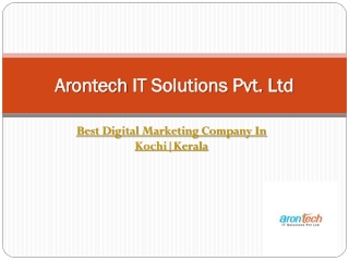 Digital Marketing Company In Kochi, Kerala |Arontech IT Solutions Pvt. Ltd