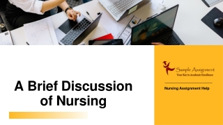 A Brief Discussion of Nursing by Sample Assignment