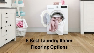 6 Best Laundry Room Flooring Options