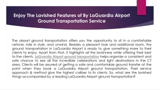 Enjoy The Lavished Features of By LaGuardia Airport Ground Transportation Service