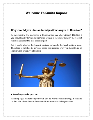 Why should you hire an immigration lawyer in Houston