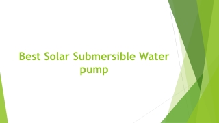 Solar submersible water pump