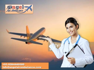 Angel Air Ambulance Service in Chennai for Rapid Transferring