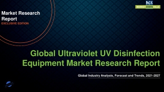 Ultraviolet UV Disinfection Equipment Market worth USD 5,693.7 million by 2027