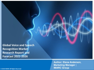 Voice and Speech Recognition Market  PDF, Size, Share, Trends, Scope 2021-2026