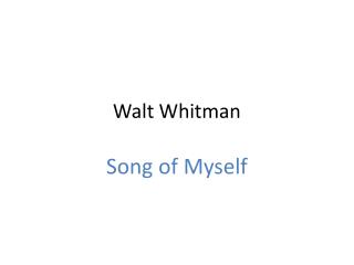 Walt Whitman