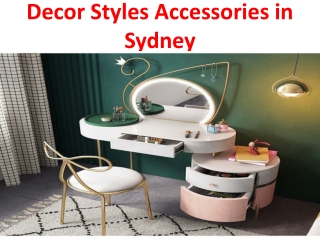 Decor Styles Accessories in Sydney