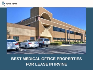 Best Medical Office Properties For Lease In Irvine