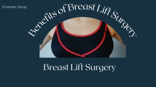 5 Benefits of Breast Lift Surgery?