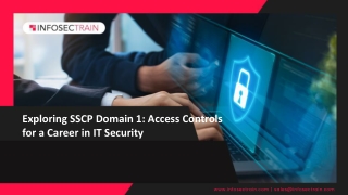 Exploring SSCP Domain 1 Access Controls for a Career in IT Security