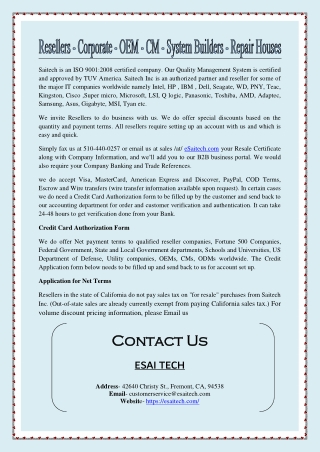 Resellers - Corporate - OEM - CM - System Builders - Repair Houses