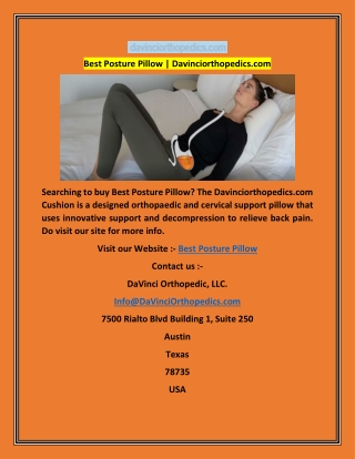 Best Posture Pillow  Davinciorthopedics.com