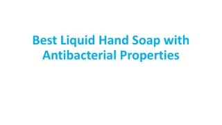Best Liquid Hand Soap with Antibacterial Properties